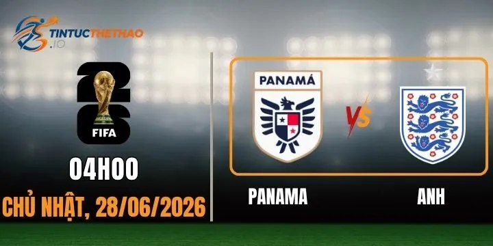 Kèo nhà cái Panama vs Anh World Cup 2026