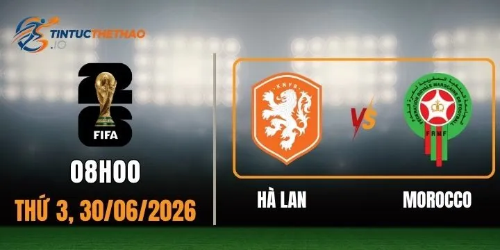 Tỷ lệ kèo Hà Lan vs Morocco