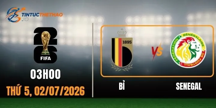 Kèo nhà cái Bỉ vs Senegal