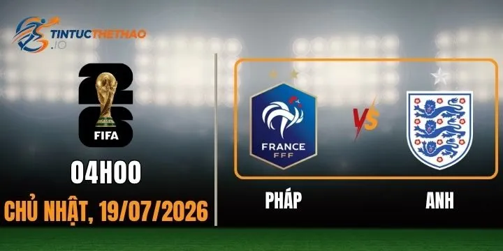 Kèo nhà cái Pháp vs Anh