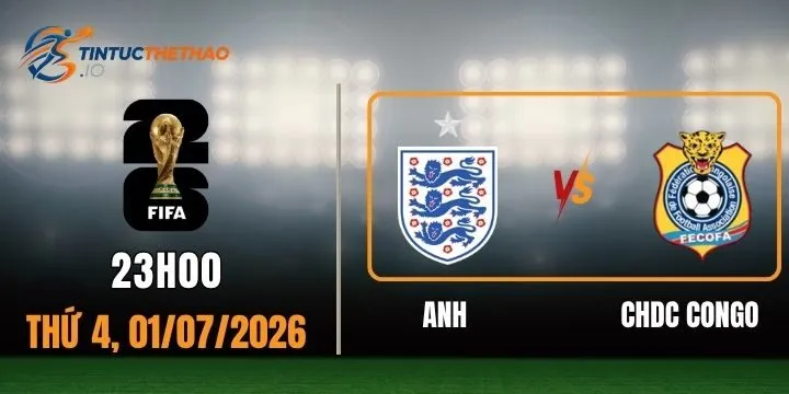 Tỷ lệ kèo Anh vs CHDC Congo