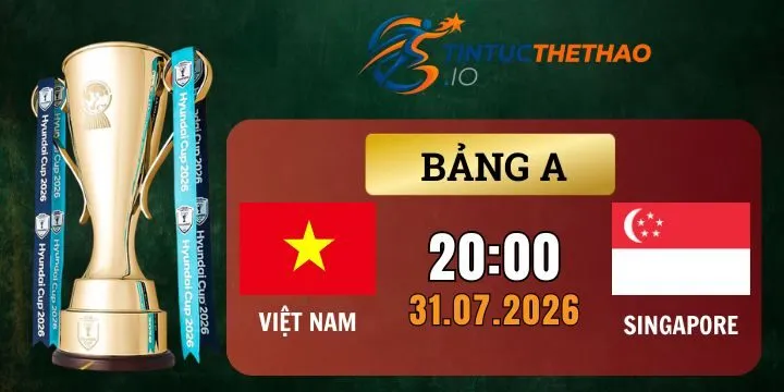 Tỷ lệ kèo Việt Nam vs Singapore